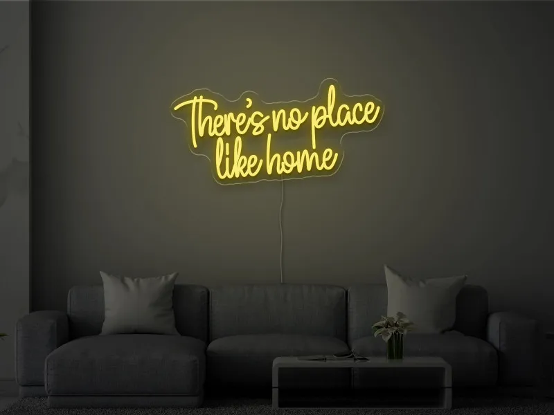 There-s no place like home- Semn Luminos Led Neon