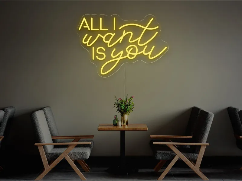 All i want is you-Semn Luminos Led Neon
