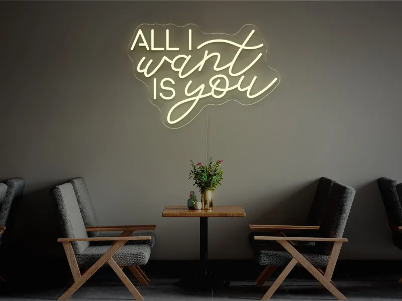 All i want is you-Semn Luminos Led Neon