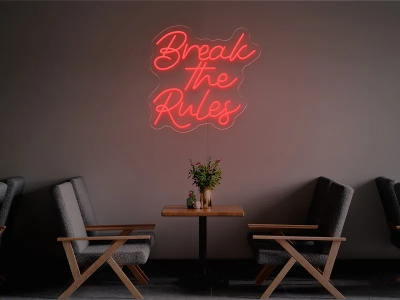 Break The Rule-Semn Luminos Led Neon