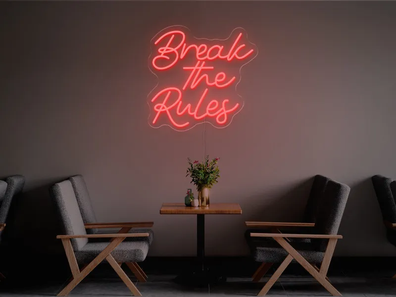 Break The Rule-Semn Luminos Led Neon