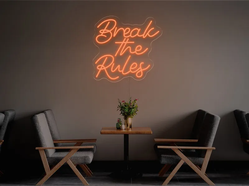 Break The Rule-Semn Luminos Led Neon