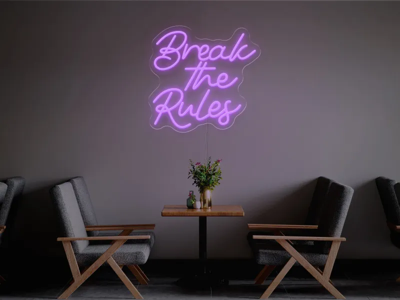 Break The Rule-Semn Luminos Led Neon