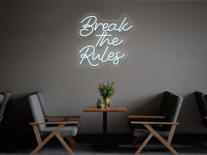 Break The Rule-Semn Luminos Led Neon