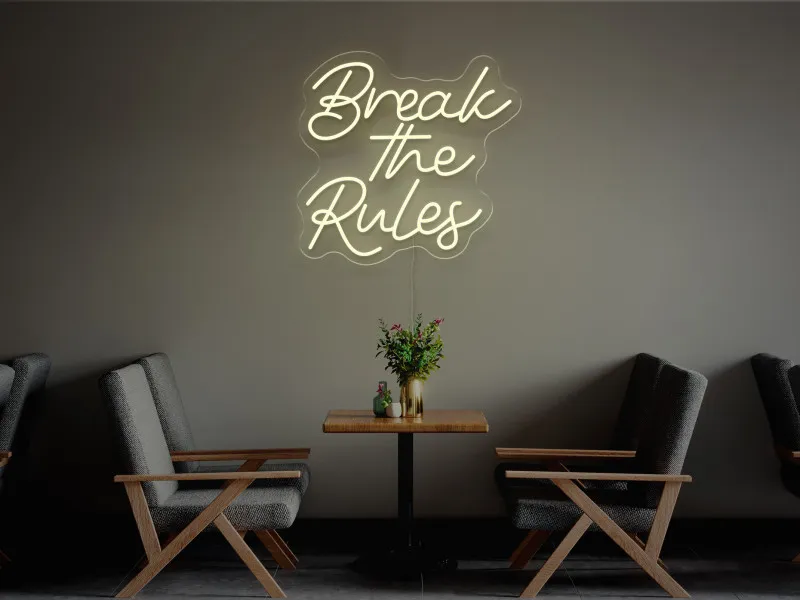 Break The Rule-Semn Luminos Led Neon