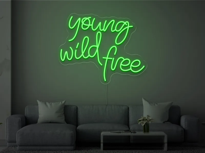 Young Wild Free-Semn Luminos Led Neon