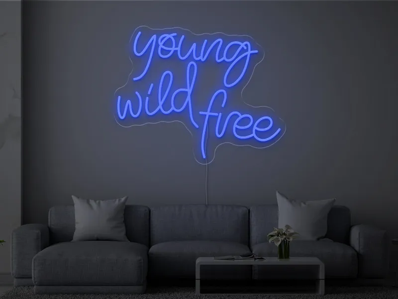 Young Wild Free-Semn Luminos Led Neon