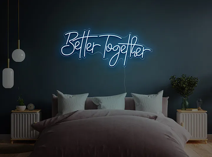 Better Together - Semn Luminos LED Neon de Inchiriat
