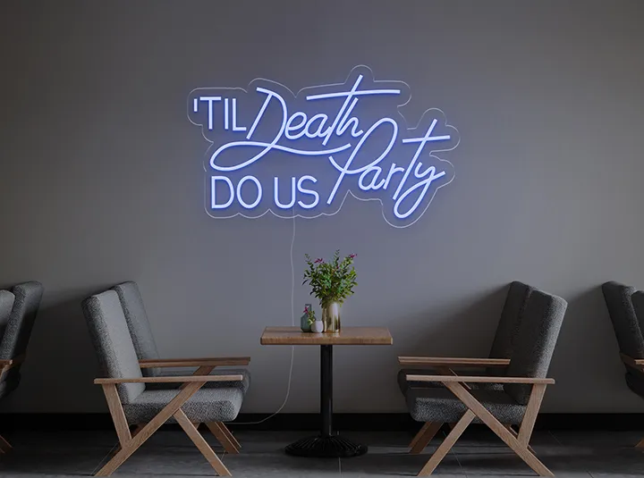 Till death do us party - Semn Luminos LED Neon