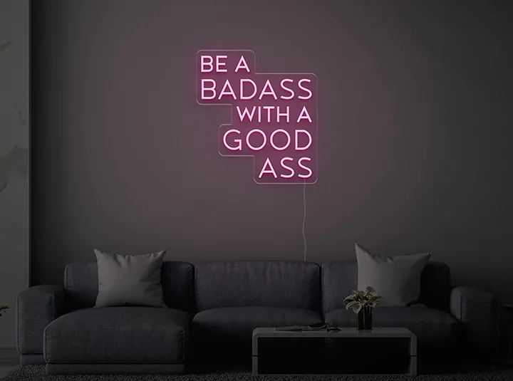 Be a badass - Semn Luminos LED Neon