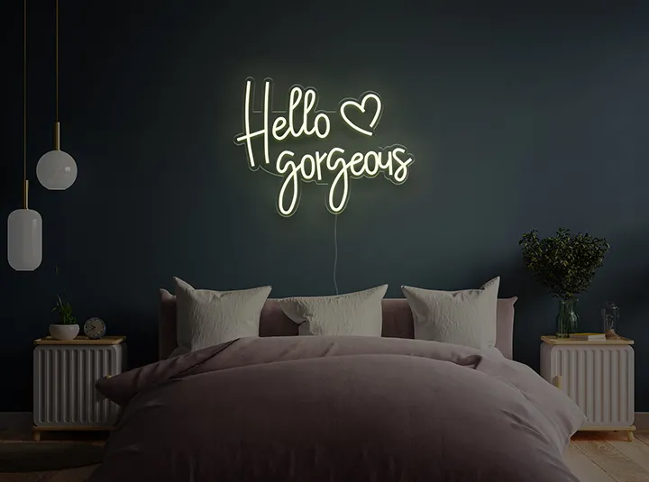 Hello Gorgeous - Neon LED Schild