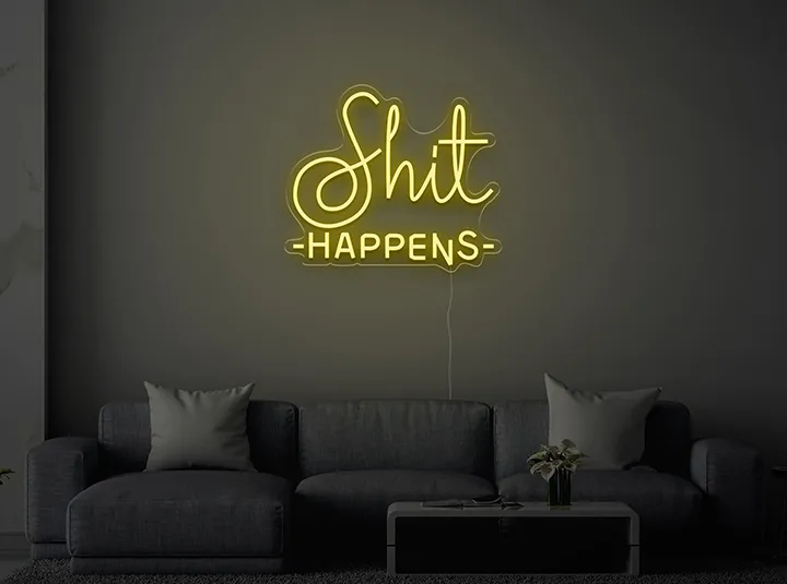 Shit Happens - Signe lumineux au neon LED