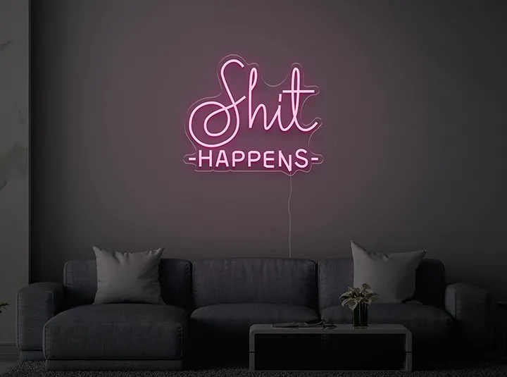 Shit Happens - Signe lumineux au neon LED