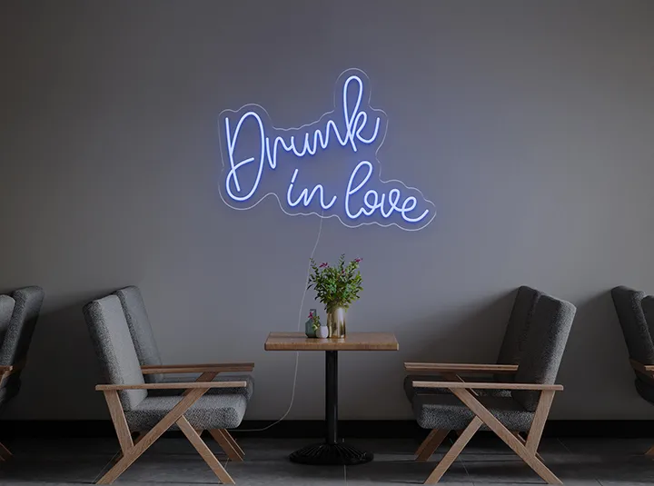 Drunk in Love - LED Neon Sign