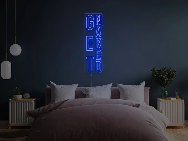 Get Naked - LED Neon Sign