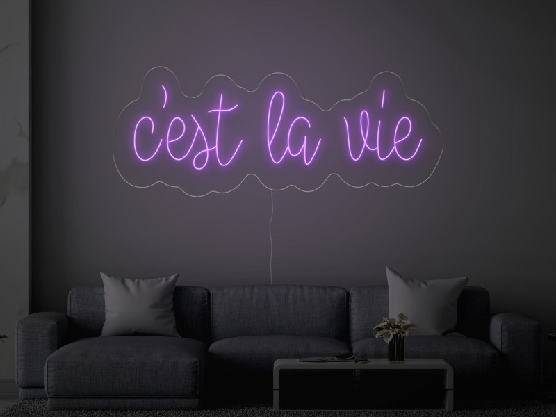 C'est la vie - Signe lumineux au neon LED