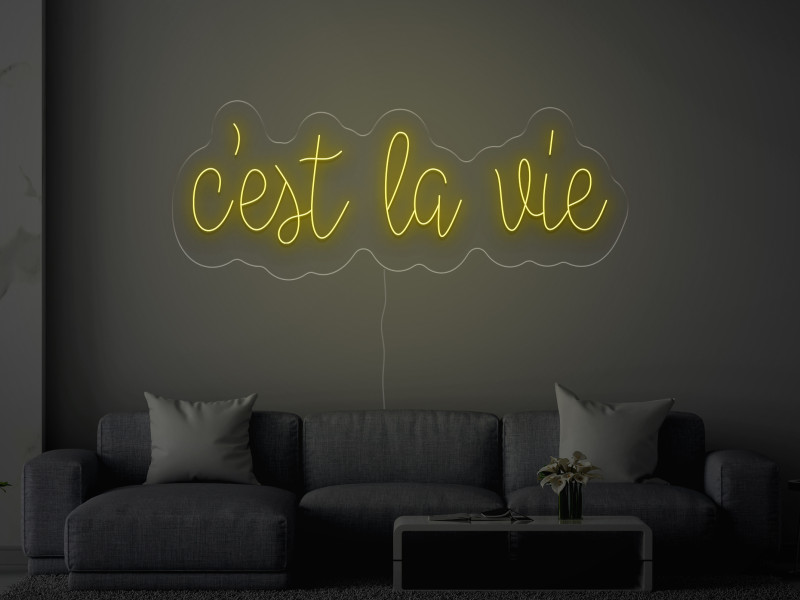 C'est la vie - Semn Luminos LED Neon