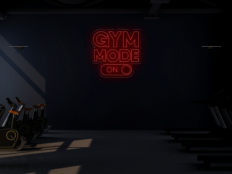 Gym Mode ON - LED Neon Sign