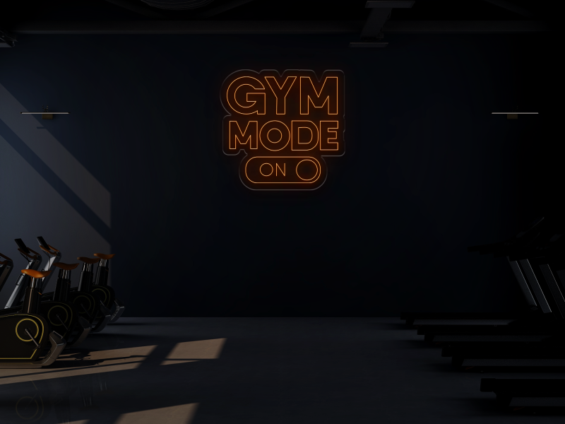Gym Mode ON - Neon LED Schild 