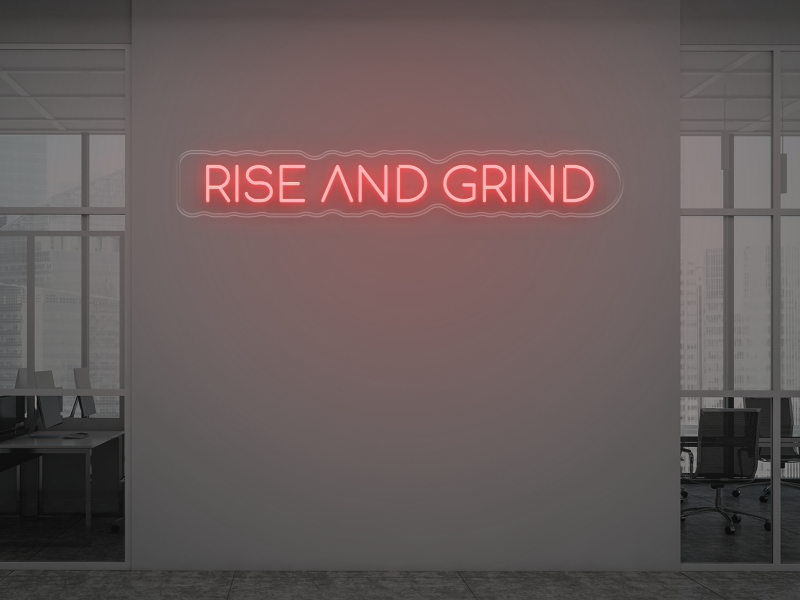 Rise And Grind - Signe lumineux au neon LED
