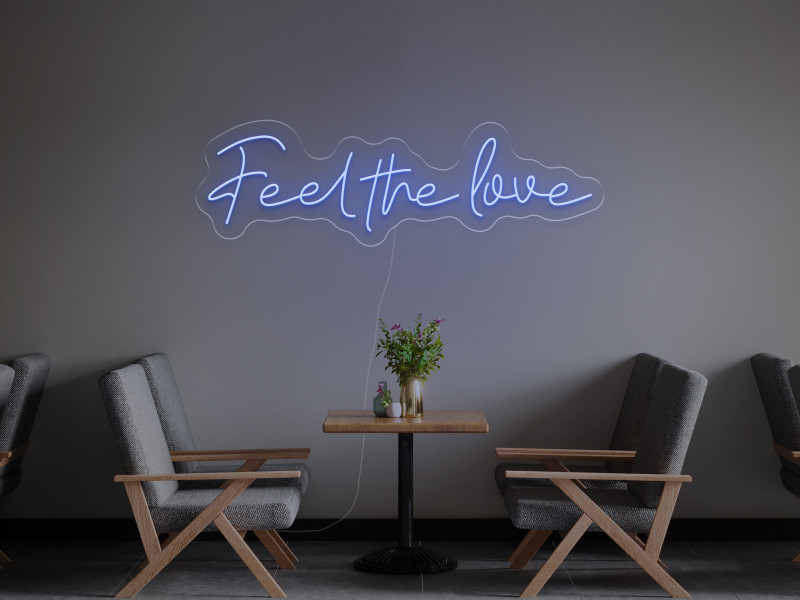 Feel The Love - Neon LED Schild