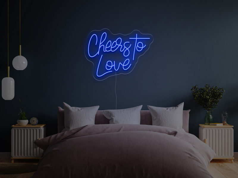 Cheers To Love - Signe lumineux au neon LED