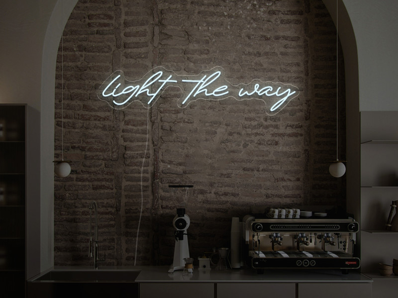 Light the Way - Signe lumineux au néon LED