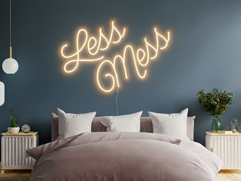 Less Mess - Semn Luminos LED Neon