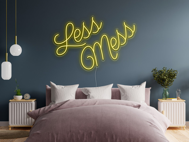 Less Mess - Semn Luminos LED Neon