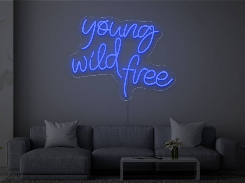 Young Wild Free-Semn Luminos Led Neon
