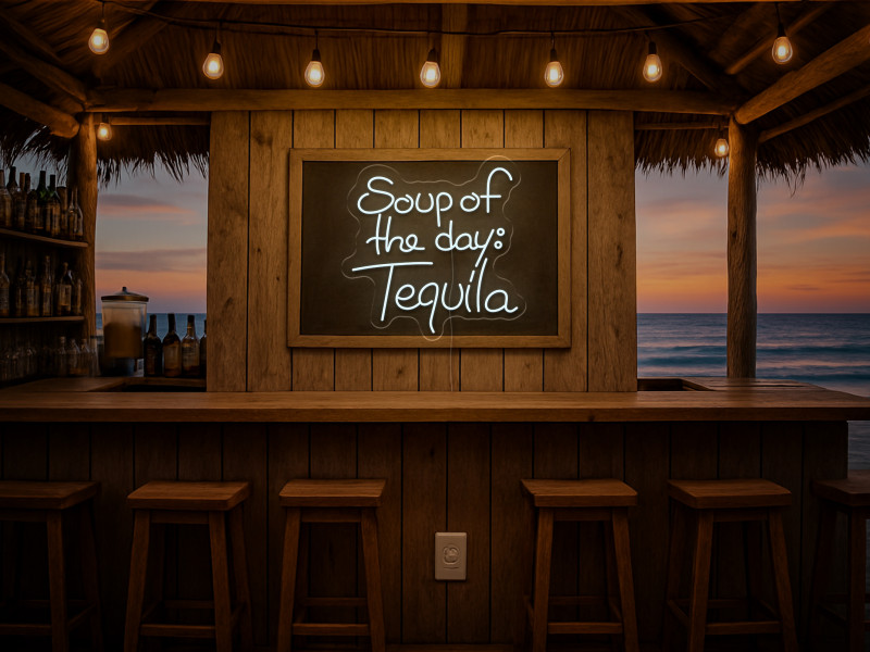Soup of the day: Tequila-Neon LED Schild