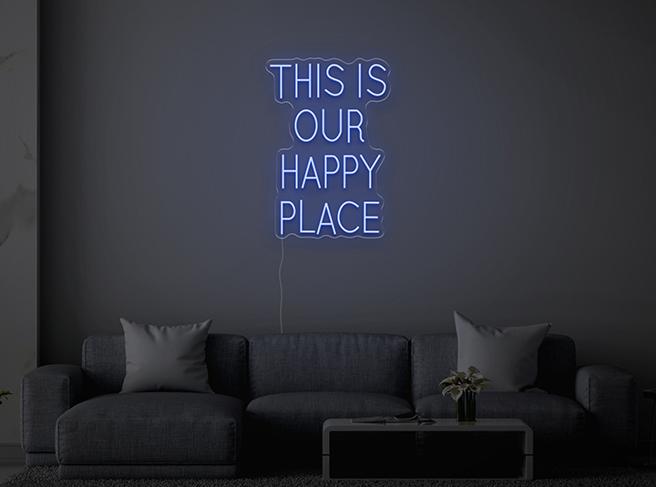 THIS IS OUR HAPPY PLACE - Semn Luminos LED Neon de Inchiriat